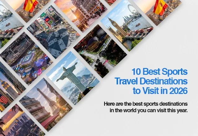 10 Best Sports Travel Destinations Every Fan Should Visit in 2026