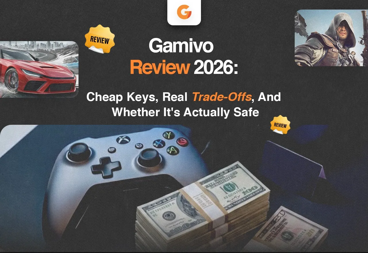 Gamivo Review 2026: Cheap Keys, Real Trade-Offs, And Whether It’s Actually Safe