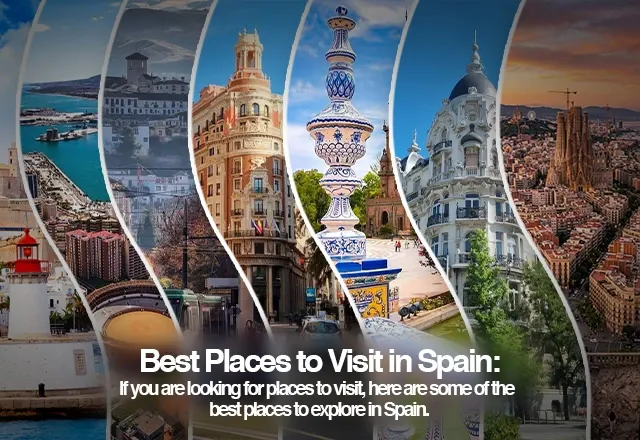 Spain Travel Guide Everything You Need to Know Before You Go