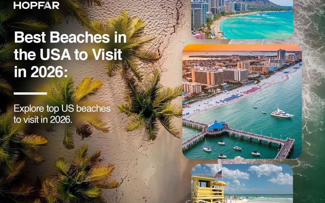 Best Beaches in the USA to Visit in 2026
